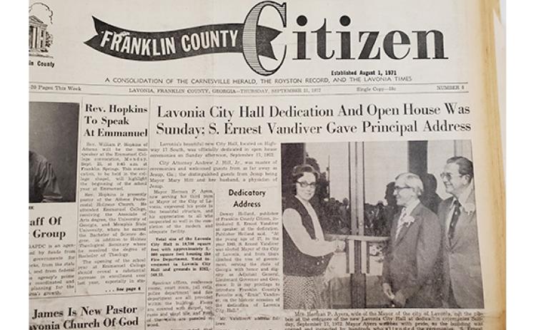 The Sept. 21, 1972, issue of the Franklin County Citizen reports on the opening of the new Lavonia City Hall, with a photo of Margaret Ayers, then Mayor Herman Ayers and former Gov. Ernest Vandiver taking part in a ribbon-cutting ceremony.